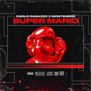SUPER MARIO (feat. MONTENERO)
