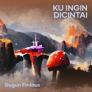 Ku Ingin Dicintai (Acoustic)