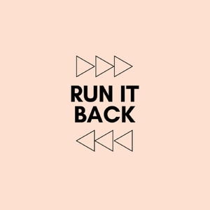 Run It Back
