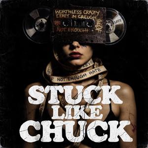 Stuck Like Chuck