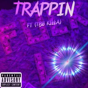 Trappin