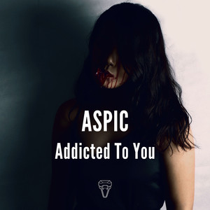 Addicted to You