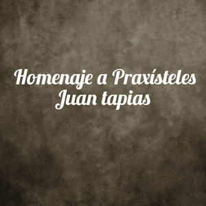 Homenaje a Praxísteles