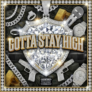 Gotta Stay High (feat. 713 GHOST & Ray Lozano)