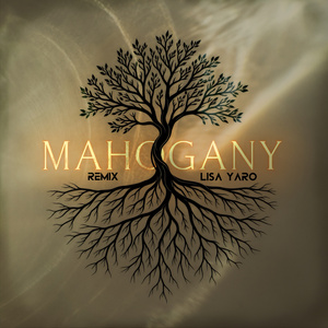 Mahogany (Remix)