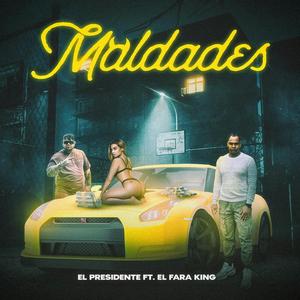 Maldades (feat. I Am Fara King)