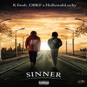 Sinner (feat. HolluwahLucky)