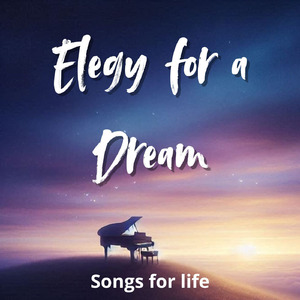 Elegy for a Dream