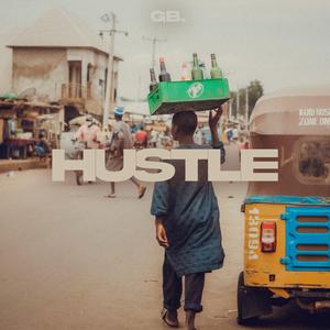 Hustle.