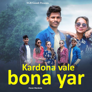 Kardona vale bona yar