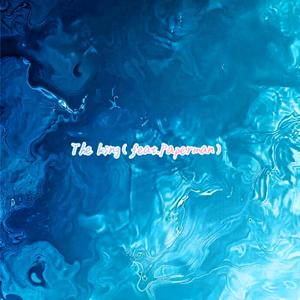 The King(feat.Paperman)