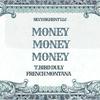 SkyyHighentllc - Money Money Money