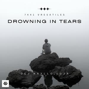Drowning In Tears (feat. Luja)