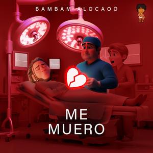 Me Muero