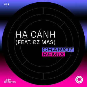 Hạ Cánh (Chariot Radio Mix)