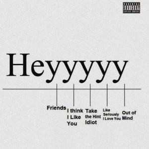 Heyyyyy