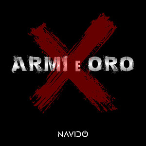Armi e oro