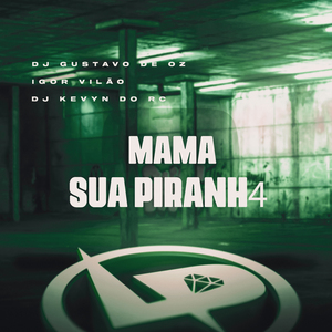 Mama Sua Piranh4
