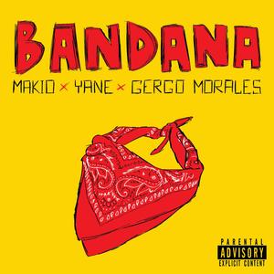 Bandana (feat. Yane & Gergo Morales)
