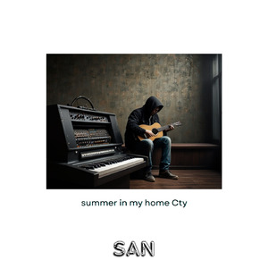 summer in my home Cty (Remastered 2024)