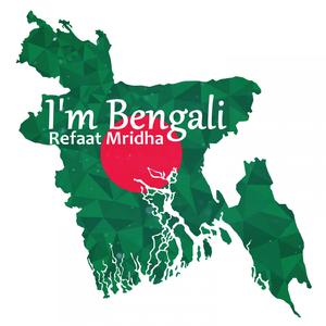 I'm Bengali