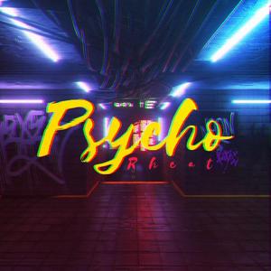 Psycho (Original Mix)
