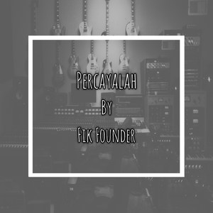 Percayalah (Instrumental Version)