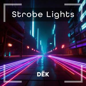 Strobe Lights