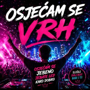 Osjećam se VRH
