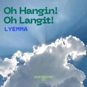 Oh Hangin! Oh Langit!