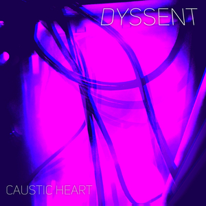 Caustic Heart