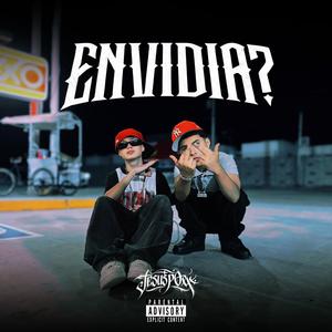 ENVIDIA (feat. El Chifu)