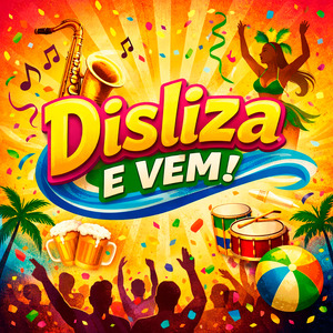 Disliza e Vem!
