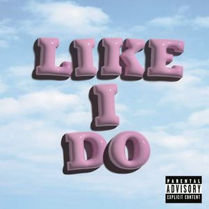 Like i do（像我一样）