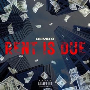 Rent Is Due