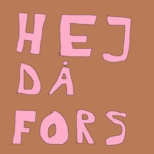 Hej Då Fors