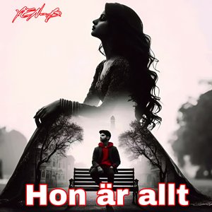 Hon Är Allt
