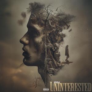 Uninterested