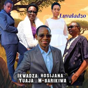 Ikwadza Hosijana - Yuaja M-barikiwa