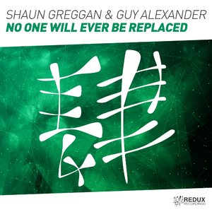 No One Will Ever Be Replaced (Shaun Greggan Extended Mix)