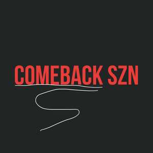 COMEBACK SZN