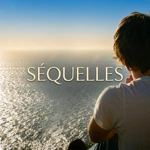 SÉQUELLES