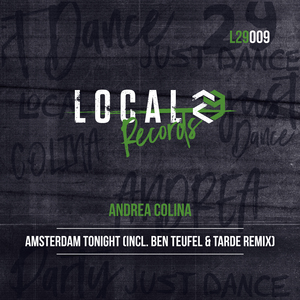 Amsterdam Tonight (Ben Teufel & Tarde Remix)
