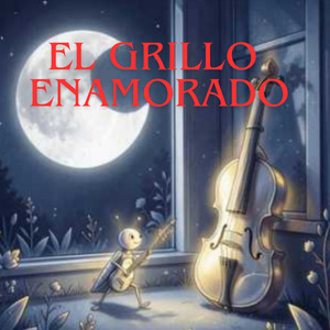 El grillo enamorado