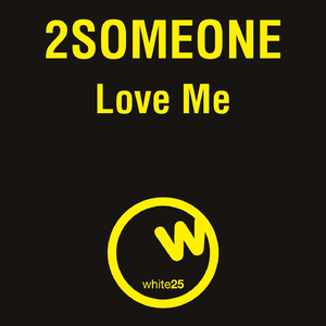 Love Me (Lanfranchi & Marchesini Rmx)