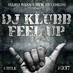 Feel Up (Old Klubb Mix)