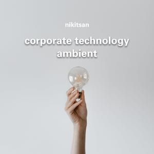 Corporate Technology Ambient