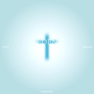 伊甸（Prod.Moshpit Mafia）