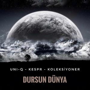 Dursun Dünya (feat. Kespr & Koleksiyoner)