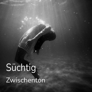Süchtig